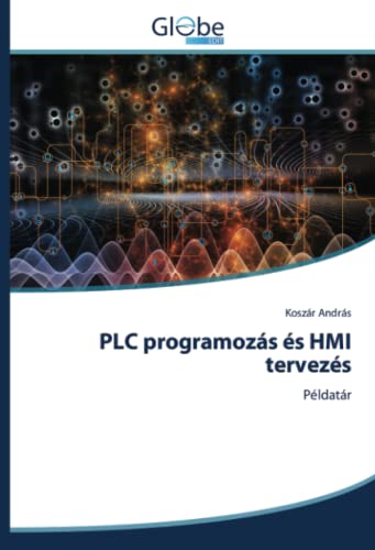 PLC programozás és HMI tervezés: Példatár