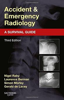 Accident and Emergency Radiology: A Survival Guide: Expert Consult
