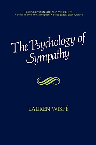The Psychology of Sympathy (Perspectives in Social Psychology)