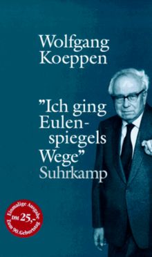 Ich ging Eulenspiegels Wege: Ein Lesebuch