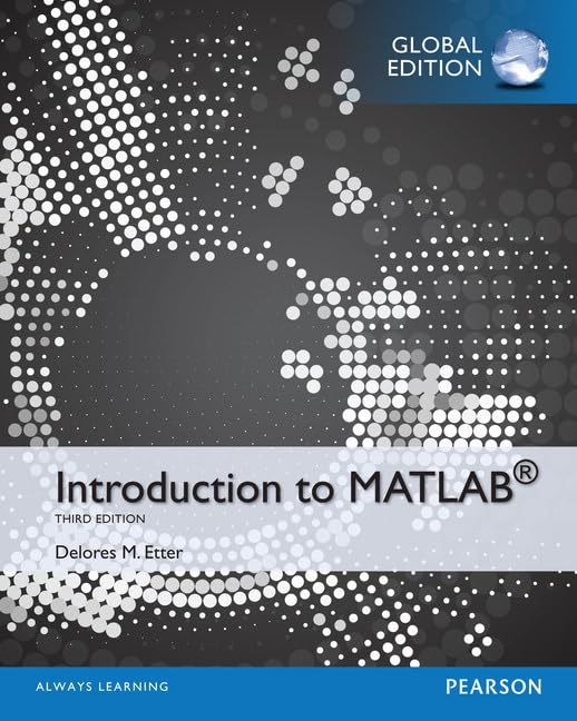 Delores Etter Introduction To Matlab, Global Edition