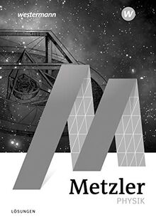 Metzler Physik SII - 5. Auflage 2020: Lösungen SII