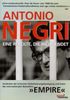 Antonio Negri - Eine Revolte, die nicht endet