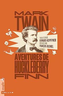 Aventures de Huckleberry Finn