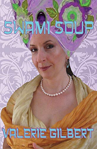 Swami Soup (Raving Violet, Band 3)