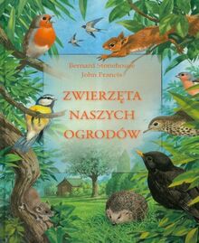 Zwierzęta naszych ogrodów