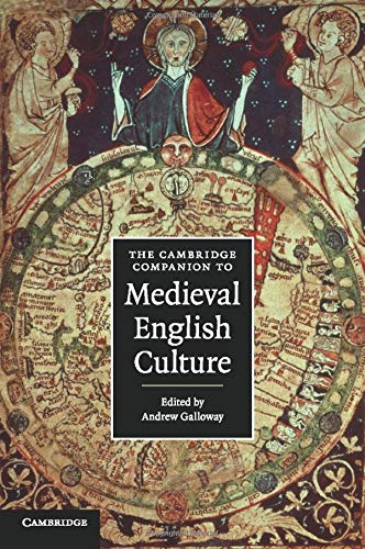 The Cambridge Companion to Medieval English Culture (Cambridge Companions to Culture)