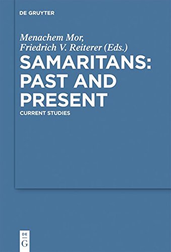 Samaritans - Past and Present: Current Studies (Studia Samaritana, Band 5)