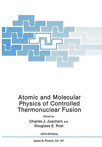 Atomic and Molecular Physics of Controlled Thermonuclear Fusion (Nato Asi Subseries B: (Closed))