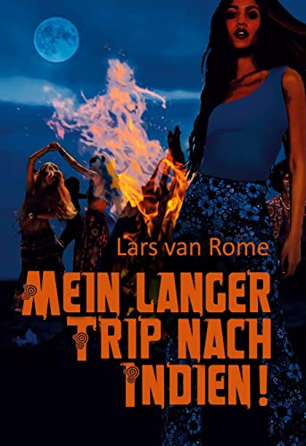 Mein langer Trip nach Indien - Neuware
