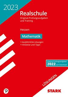 STARK Lösungen zu Original-Prüfungen und Training Realschule 2023 - Mathematik - Hessen (STARK-Verlag - Abschlussprüfungen)