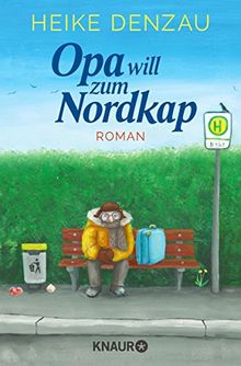Buch Opa will zum Nordkap
