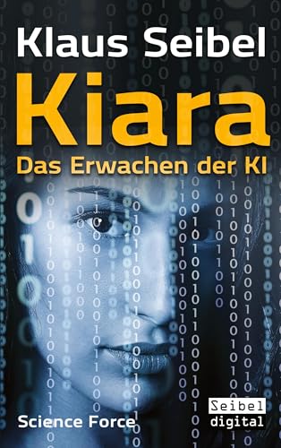 Kiara: Das Erwachen der KI (Science Force)
