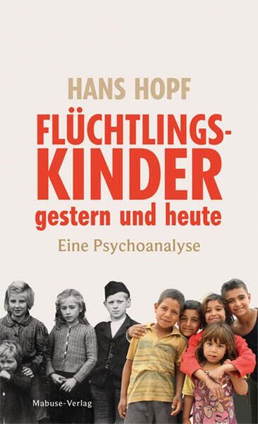 Flüchtlingskinder gestern und heute