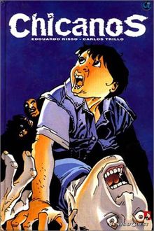 Chicanos. Vol. 1