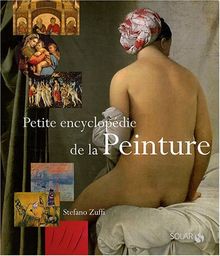 Petite encyclopédie de la peinture. Petite encyclopédie de l'impressionnisme