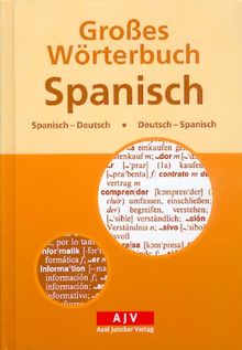 Großes Wörterbuch Spanisch. Spanisch-Deutsch / Deutsch-Spanisch | Buch | Zustand sehr gut
