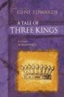 A Tale of Three Kings: A Study in Brokenness (Inspirational)