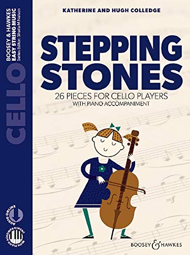 Stepping Stones: 26 pieces for cello players. Violoncello und Klavier. Ausgabe mit Online-Audiodatei. (Easy String Music)