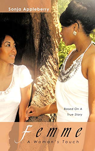 Femme: A Woman's Touch