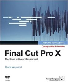 Final Cut Pro X : montage vidéo professionnel