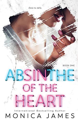 Absinthe of the Heart (Sins of the Heart, Band 1)