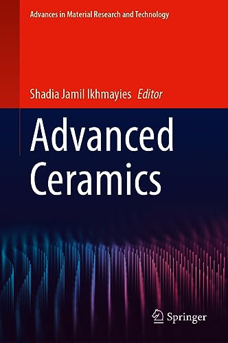 Advanced Ceramics (Advances in Material Research and Technology)