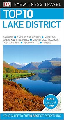 Top 10 Lake District (DK Eyewitness Travel Guide)