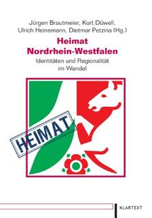 Heimat NRW: Identität und Regionalität im Wandel