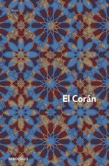 El Corán (CLÁSICA, Band 26216)