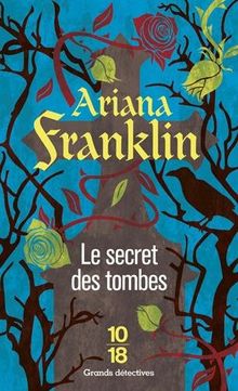 Le secret des tombes de FRANKLIN, Ariana | Livre | état très bon