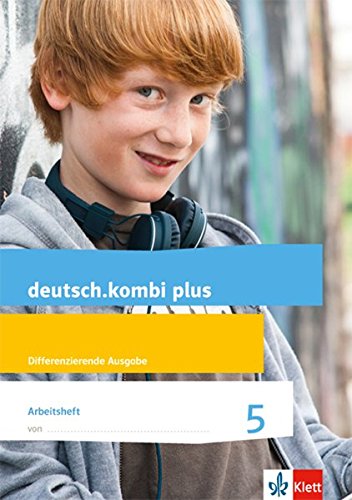 deutsch.kombi plus / Differenzierende Allgemeine Ausgabe ab 2015: deutsch.kombi plus / Arbeitsheft Sprachförderung 6. Schuljahr: Differenzierende ... 2015 / Differenzierende Ausgabe (sprachstark)