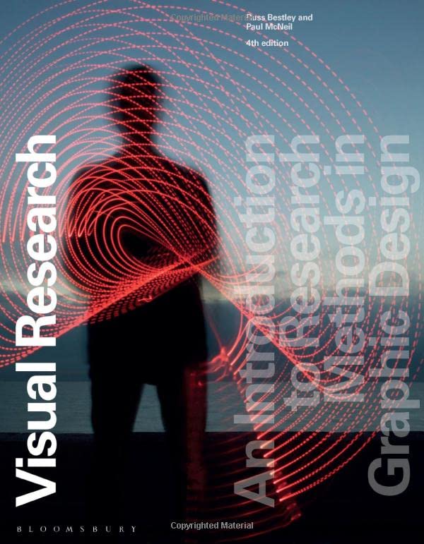 Visual Research: An Introduction to Research Methods in Graphic Design