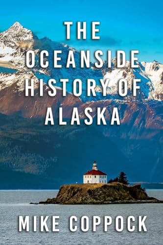 Oceanside History of Alaska