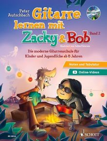 Gitarre lernen mit Zacky und Bob: Die moderne Gitarrenschule für Kinder. Band 2. Gitarre. Ausgabe mit CD.