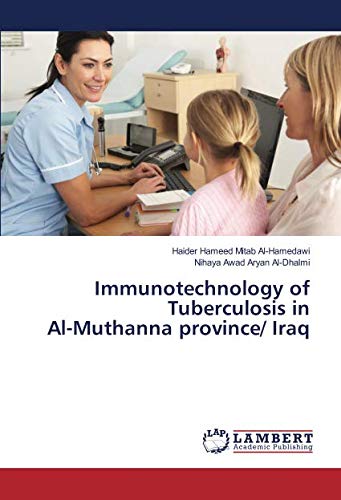 Immunotechnology of Tuberculosis in Al-Muthanna province/ Iraq