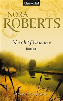 Nachtflamme: Roman