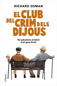 El Club del Crim dels Dijous (Clàssica, Band 1293)