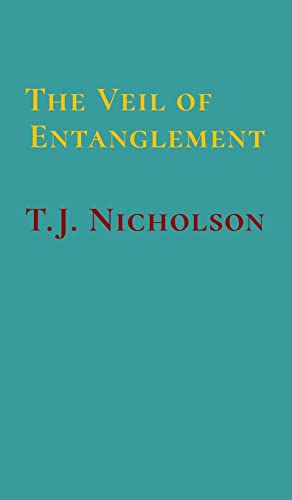 The Veil of Entanglement: Calm Abiding and Insight Practice - An Account of a Journey