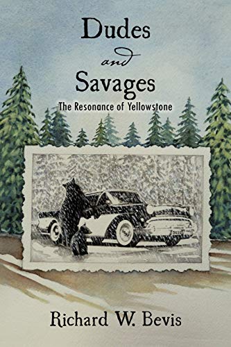 Dudes And Savages: The Resonance of Yellowstone
