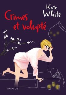 Crimes et volupté