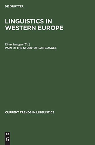 The study of languages (Current Trends in Linguistics, 9, 2)