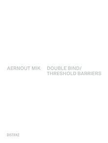 Aernout Mik: (Deutsch/Englisch)