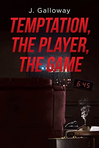 Temptation, the Player, the Game