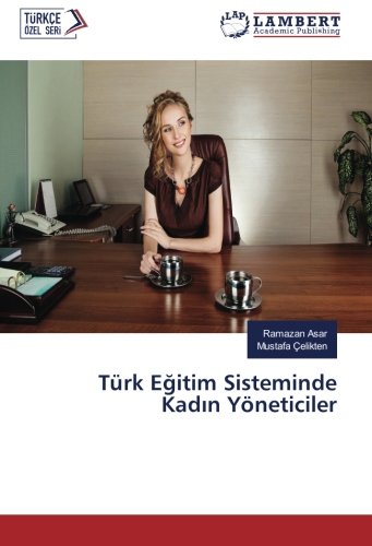 Türk Eğitim Sisteminde Kadın Yöneticiler