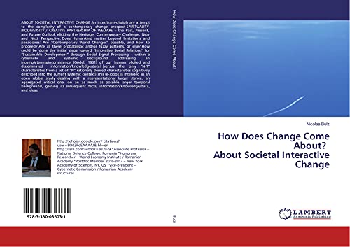 How Does Change Come About? About Societal Interactive Change