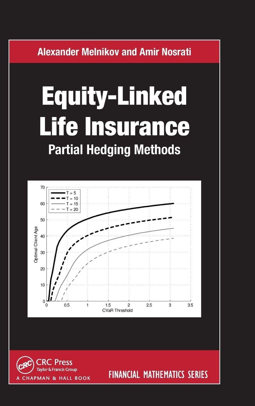Equity-Linked Life Insurance: Partial Hedging Methods (Chapman and Hall/CRC Financial Mathematics)