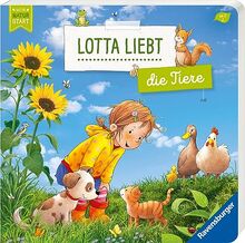 Lotta liebt die Tiere – Erstes Sachwissen über Tiere (Mein Naturstart)