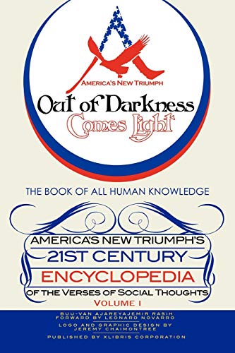 America's New Triumph's 21st Century Encyclopedia of the Verses of Social Thoughts: The Book of All Human Knowledge