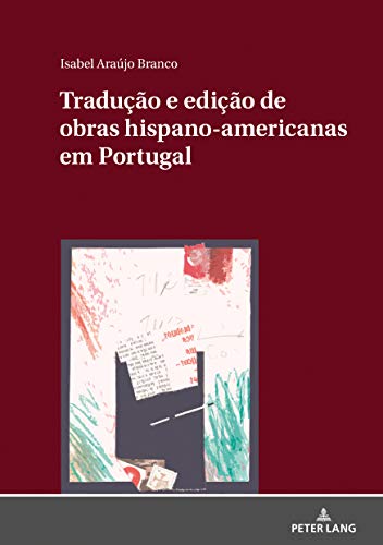 Tradução e edição de obras hispano-americanas em Portugal: Dissertationsschrift